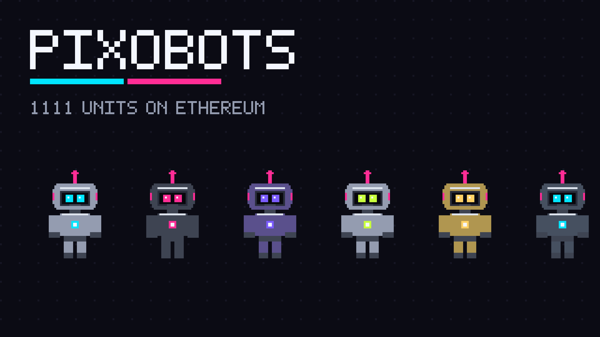 PIXOBOTS lineup